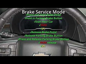 Brake Service Mode on Chevy Suburban 2022
