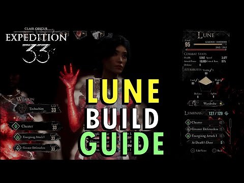 Clair Obscur: Expedition 33 – Best Lune Build Guide (+ Commentary)