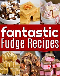 Fantastic Fudge Recipes