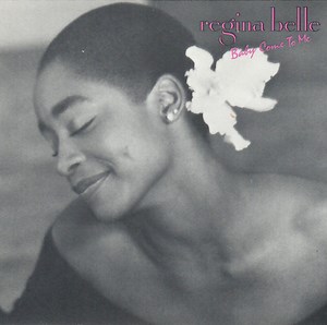 Regina Belle - Baby Come To Me