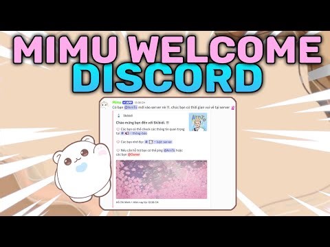 GUIDE TO SETTING UP WELCOME IN DISCORD USING MIMU BOT MIMU WELCOME SETUP