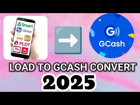 LOAD TO GCASH CONVERT/TRANSFER 2025 | Fastest Way