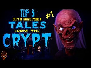 The Best & Scariest Episodes of Tales From The Crypt (Part 1)