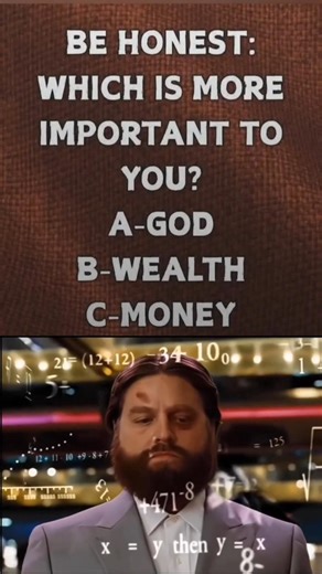 The Ultimate Question: Faith or Money?