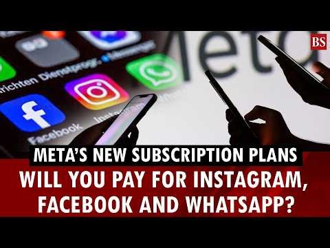 Meta launches paid subscriptions for Instagram, Facebook, WhatsApp: Here's what you'll get
