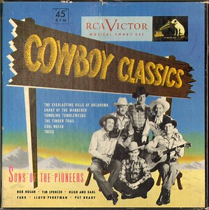 Sons Of The Pioneers - Cowboy Classics