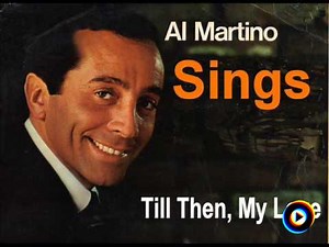 I'll Never Find Another You by Al Martino with Orchestra and Chorus Conducted By Peter De Angelis