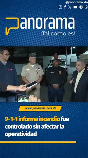Panorama 📰 on Instagram: "#Panorama_Nacional El director ejecutivo del Sistema Nacional de Atención a Emergencias y Seguridad 9-1-1, coronel Randolfo Rijo, informó que en la madrugada de este martes se produjo un incendio en el área de despacho de la institución, situación que fue atendida conforme a los protocolos establecidos. Lee: https://panorama.com.do/9-1-1-informa-incendio-fue-controlado-sin-afectar-la-operatividad/ Amplíe en nuestro portal web panorama.com.do Síguenos, Comenta y Compart