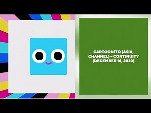 Cartoonito (Asia, channel) - continuity (December 16, 2022)
