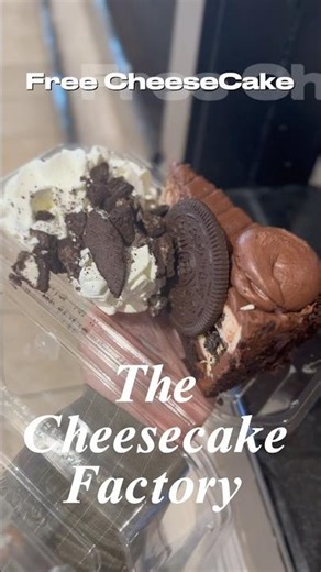 Free Cheesecake🍰 at The Cheesecake Factory. Just download the app and sign up.