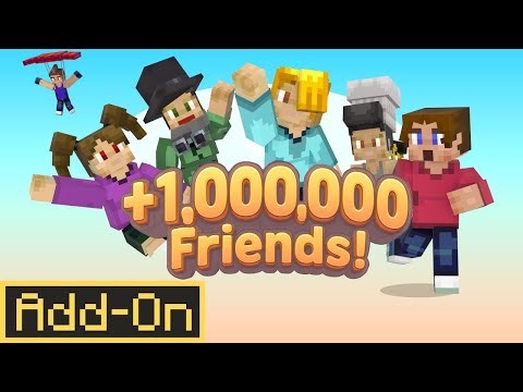 +1,000,000 Friends Add-On | Minecraft Marketplace | Showcase