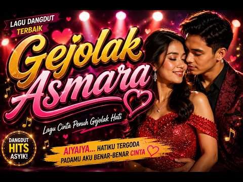 GEJOLAK ASMARA | DANGDUT ROMANTIS | KING NASSAR (COVER)