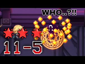 Guardian Tales 11-5 Guide [Nightmare] (Full 3 Star) | Heavenhold Top Floor