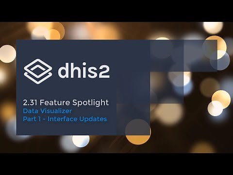 DHIS 2.31 Data Visualizer - Part 1 - The Re-Designed Data Visualizer App
