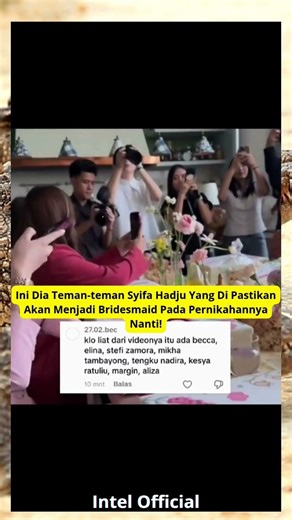 INI NAMA 10 DIANTARA 12 BRIDESMAID SYIFA! #elrumi #syifahadju #fypシ゚viral #fypシ #fypシ゚