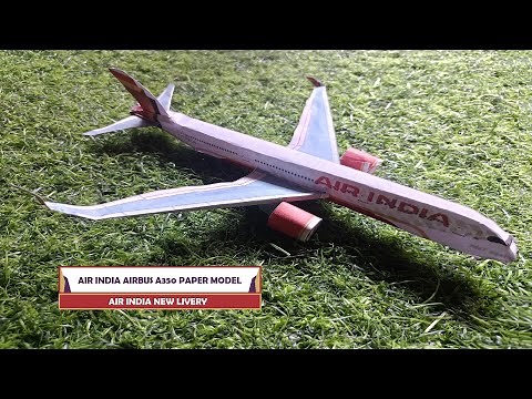HOW TO MAKE AIR INDIA AIRBUS A350 PAPER MODEL | AIR INDIA NEW LIVERY | AIRIGAMI | TECHRIANTS LITE