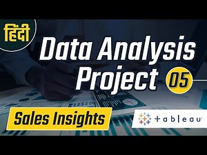 Tableau Data Analysis Project in Hindi: Sales Insights : 5 - Build Tableau Dashboard