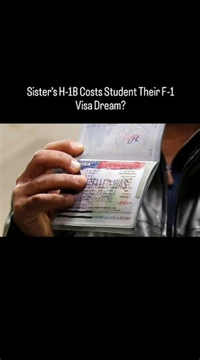 Iam@Silky | Breaking news # Sister’s H-1B Costs Student Their F-1 Visa Dream? A student’s dream of studying in the US ended abruptly during their F-1... | Instagram