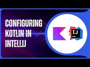 Kotlin - IntelliJ Configure