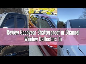 Review Goodyear Shatterproof in-Channel Window Deflectors for Ford F150 2021-2025 SuperCrew, Rain Gu