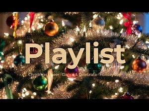 Playlist | Tell Me Christmas 🎅| Upbeat Holiday Beats to Dance & Celebrate