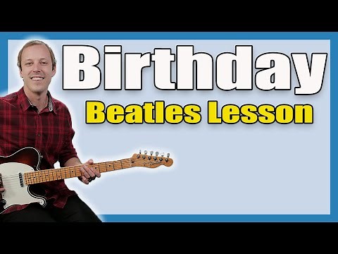 Birthday Beatles Guitar Lesson