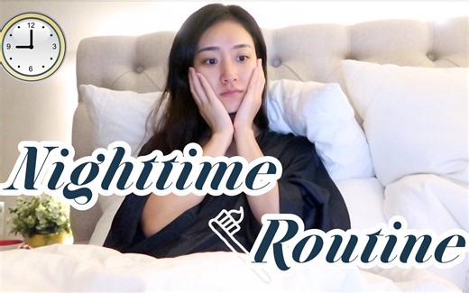Night Routine|女生睡前爱自己的全套夜间护肤流程分享