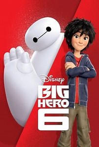Big Hero 6 | Audience Reviews