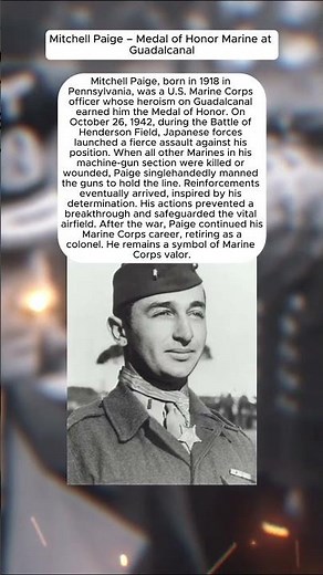 Mitchell Paige – Medal of Honor Marine at Guadalcanal