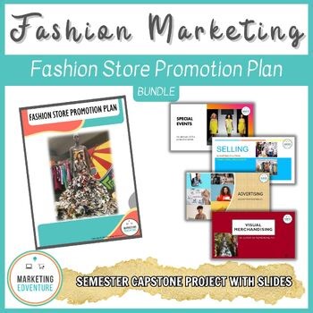 Fashion Store Promotion Plan with Slides | Fashion Marketing | DECA Prep