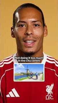 Virgil van Dijk's Travel Tips 🤔🇳🇱