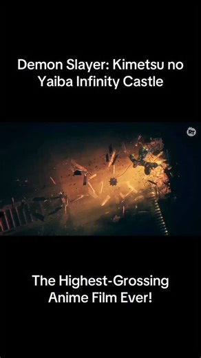 #DemonSlayer: Kimetsu no Yaiba Infinity Castle is now the highest-grossing anime film of all time! | Rotten Tomatoes