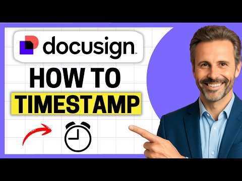 How To Timestamp DocuSign [Easy Guide]