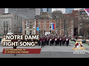 QCSB "Notre Dame Fight Song" - 2025 Philadelphia St. Patrick's Day Parade