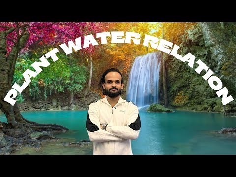 Class 12th Chapter-5 Plant water Relation (Part-1)