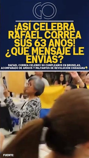 THIS IS HOW RAFAEL CORREA CELEBRATES HIS 63RD BIRTHDAY