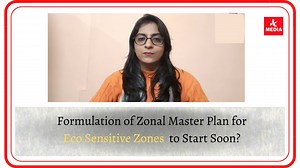 Formulation of Zonal Master Plan for Eco Sensitive Zones in J&K to Start Soon? | JK MEDIA