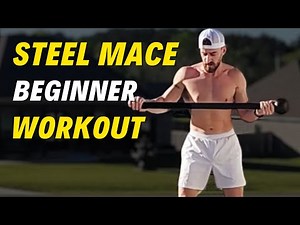 4 Movement Total Body Steel Mace Workout | For Any Beginner