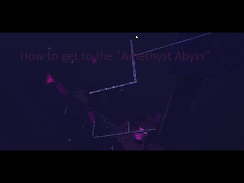 How to get to the "Amethyst Abyss" in FTC