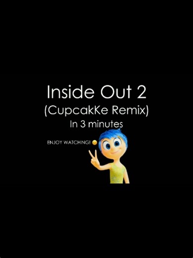 Inside Out 2 Cupcakke Remix: Full Video