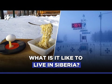 What Is It Like To Live In Siberia?