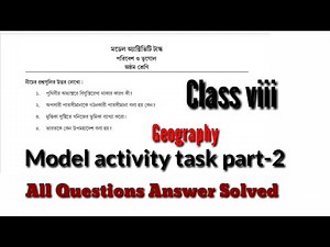 Class 8 |||| GEOGRAPHY || Model Activity Task||||| Part - 2|||| WBBSE BOARD|||