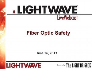 Webinar - Fiber Optic Safety