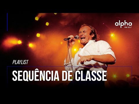 PLAYLIST SEQUÊNCIA DE CLASSE | Alpha FM