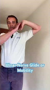 Ulnar Nerve Glide or Mobilisation #ulnarnerveglide
