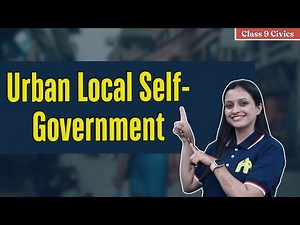 Urban Local Self-Government Class 6 ICSE Civics | Selina Chapter 2 |Municipal Corporation, Committee