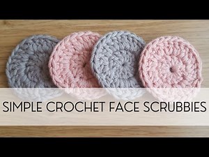 How to Crochet Round Face Scrubbies - DIY Tutorial + Free Pattern