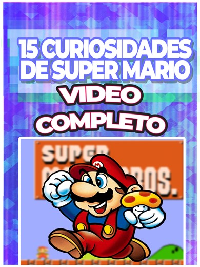 Datos Increíbles de Super Mario Bros