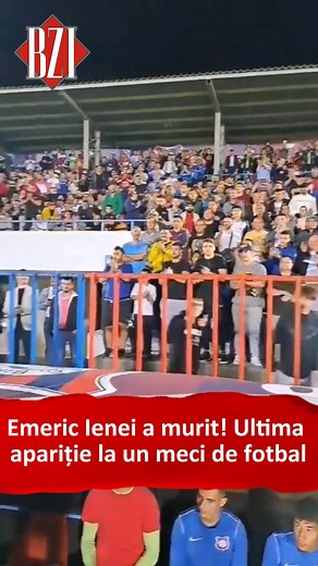 Legendarul Emeric Ienei A MURIT! Ultima apariție la un meci de fotbal! | BZI