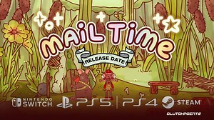 Mail Time Release Date: Gameplay, Story, Details